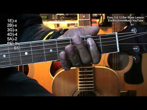 How To Play Easy 5-6 12 Bar Blues In 5 Minutes Guitar Lesson ‪@EricBlackmonGuitar‬