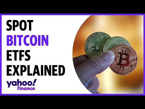 Spot bitcoin ETFs: What investors need to know