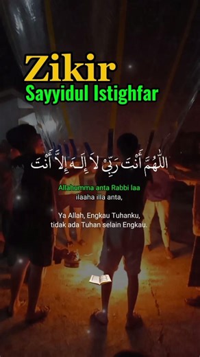 Zikir Sayyidul Istighfar #viral #newinfo #masukberanda