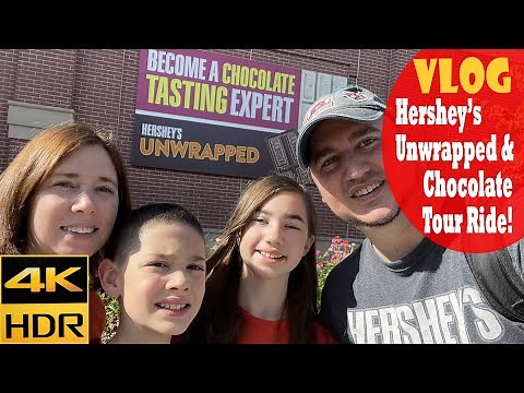 Hershey's Chocolate World Tour & Unwrapped a chocolate tasting journey [4K HDR Vlog] July 2021