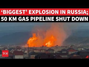 NATO Notice For Putin? Giant Blast Erupts As 50 KM Russian Pipeline Goes Dark | ‘Town Evacuated’