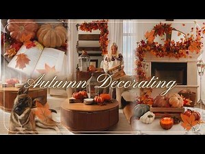 🍁 New! FALL DECORATE WITH ME | 2026 FALL DECORATING IDEAS | COZY FALL DECOR IDEAS