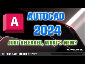 Just grab AutoCAD 2024 What's new?