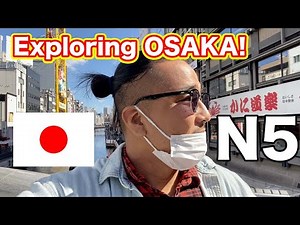 【N5-N4】Exploring Osaka - Easy Japanese Vlog