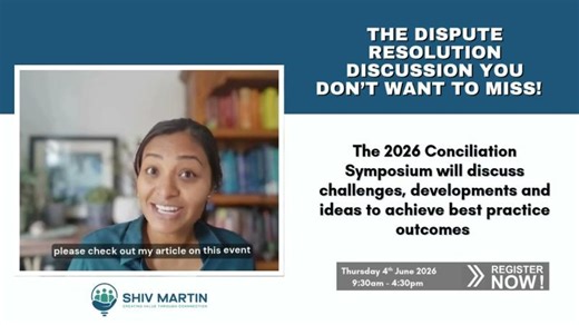 The Dispute Resolution Discussion You Don’t Want to Miss | 2026 Conciliation Symposium | Shiv Martin Consulting