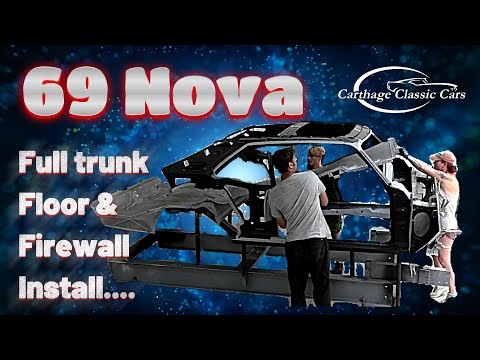 1969 Chevy Nova Full floor, trunk and firewall install