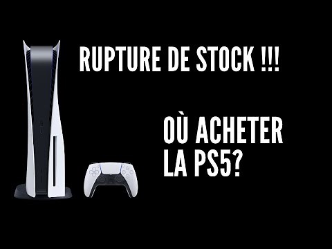 PS5: rupture de stock! Où trouver et acheter la PS5?
