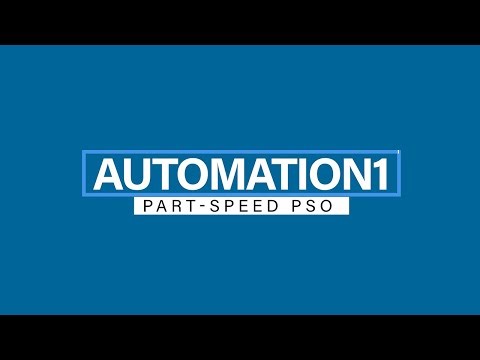Automation1 Part Speed PSO