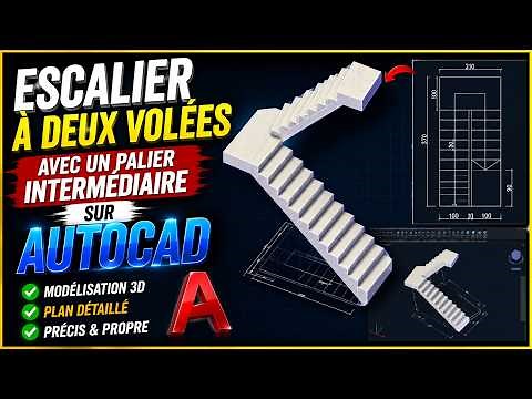 Comment réaliser un Escalier à Deux Volées avec un Palier Intermédiaire sur AutoCAD ?