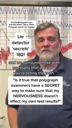 How to prevent nervousness from hurting your polygraph test results!