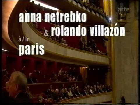 arte 09.12.2007 Anna Netrebko & Rolando Villazón in Paris