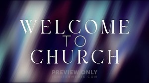 Welcome To Church - Mini Movies