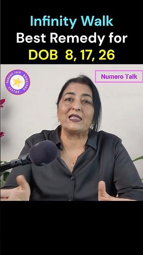 Infinity walk II Best remedy for dob 8,17,26 II Geetaa chugh II Numero talk #shortsfeed