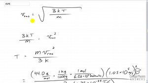 OpenStax College Physics Solution, Chapter 13, Problem 45 (Problems and Exercises)
