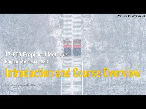 Methods L01 - Introduction [CMU 17803 Empirical Methods - Spring 2026]