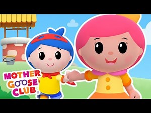 Jack and Jill | Mother Goose Club Nursery Rhymes