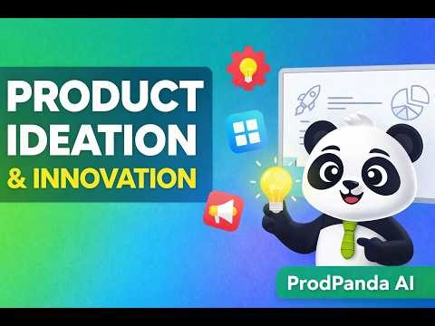 Product Ideation & Innovation Explained | Product Management Basics | ProdPanda AI