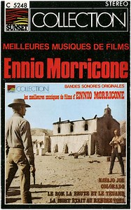 Ennio Morricone - Les Meilleures Musiques De Films D'Ennio Morricone