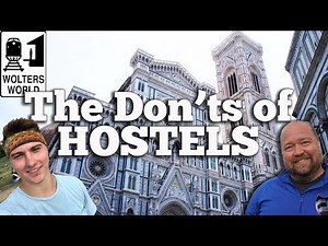 Hostels - What NOT to Do in a Hostel