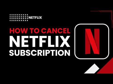 How to cancel Netflix subscription