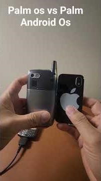 Palm Os vs Plam Android Os