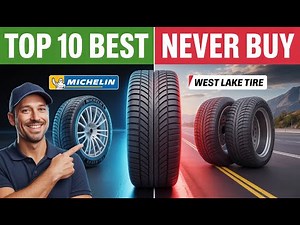 Top 10 Best Tire Brands & 3 Worst Tire Brands