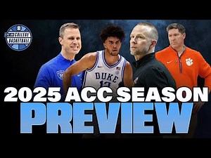2025 ACC Season Preview & Predictions -- Can Anyone STOP Duke?