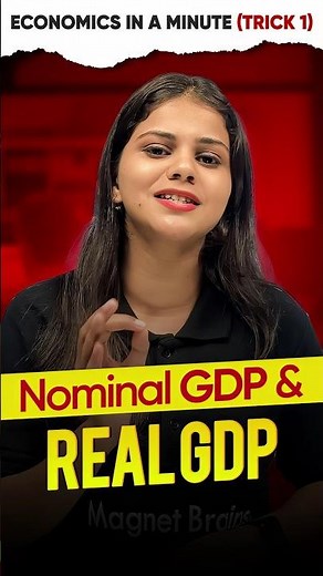 Nominal GDP and Real GDP📉 | Economics in a Minute (Trick 1) #ytshorts #magnetbrains