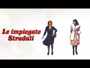 Le impiegate Stradali I Commedia I Film completo in Italiano