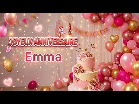 Joyeux anniversaire Emma