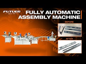 Slide Rail Fully Automatic Assembly Machine,cold press forming for the manufacture of drawer slides
