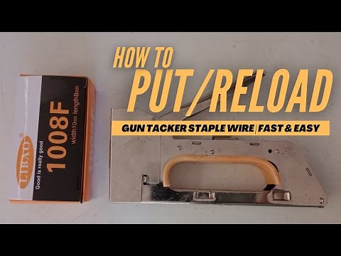 HOW TO PUT/RELOAD GUN TACKER STAPLE WIRE | DIY | FAMILEE