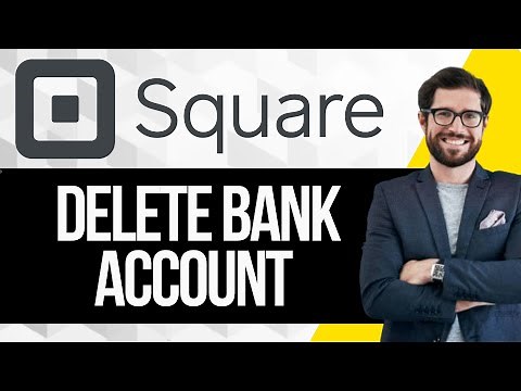 How To Delete Bank Account on Square