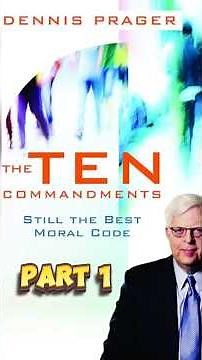 PRAGER: The Ten Commandments - Why We Need Them!