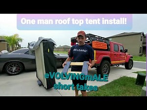 How to get a Roof Top Tent on your rig, by yourself.
