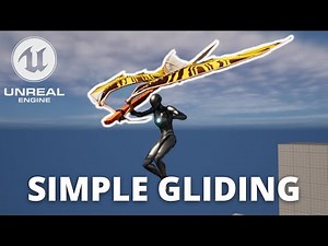 How to Make a Simple Gliding System in Unreal Engine 5 - Beginner Tutorial