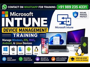 Microsoft Intune Device Management Training | Manage Windows, iOS, MAC, Android, & Linux Devices