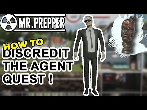 Mr. Prepper - How to discredit the secret service agent in the "Bless the President" quest.