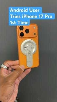 POV - Android User Tries iPhone 17 Pro first time 🤪