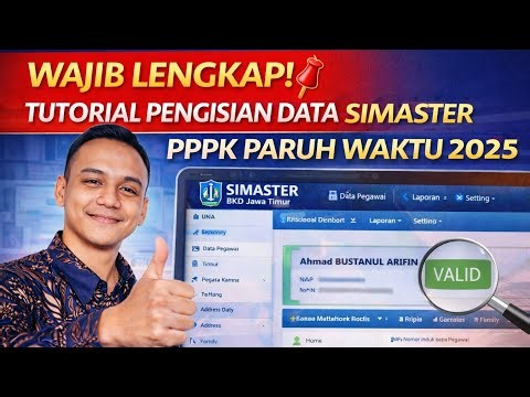 WAJIB LENGKAP! 📌 TUTORIAL PENGISIAN DATA SIMASTER BKD JATIM PPPK PARUH WAKTU 2025