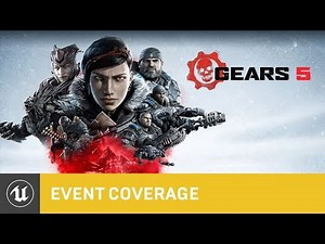 The Visual Technology of Gears 5 | Unreal Dev Days 2019 | Unreal Engine