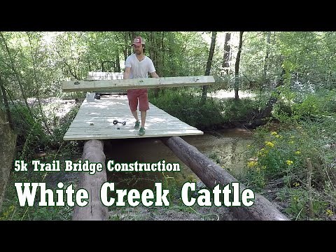 WCC - Something4Alex 5k Trail Run Creek Bridge 2 (How to build a bridge with old telephone poles)