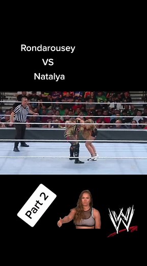 Rondarousey VS Natalya part 2 #rasling #romanreings #entertainment #foryou #viral #raw #monyinthebank #wwe #rondarousey #smakdown #natalya #fighter