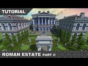 Minecraft Roman Estate Tutorial & Download part 2