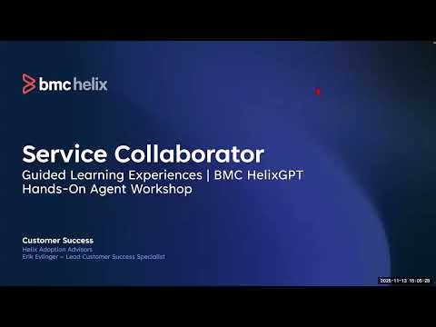 Workshop: Service Collaborator - Guided Learning Experiences BMC HelixGPT