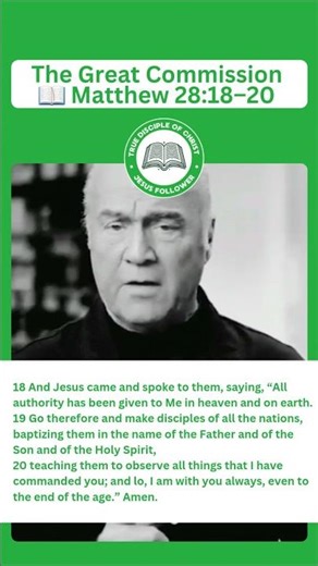 The Great Commission 📖 Matthew 28:18–20 #thegreatcommission #discipleship #truediscipleofchrist