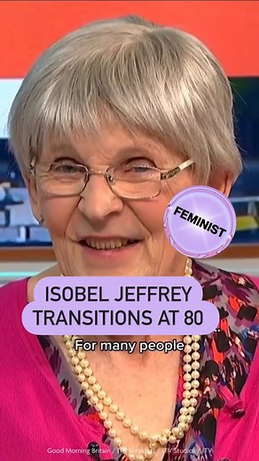 FEMINIST on Instagram: "🏆 FEMINIST WIN 🏆 Former firefighter and truck driver, Isobel Jeffrey knew from an early age that she had been assigned the incorrect gender at birth. At the age of 80, Isobel says her transition has given her confidence and to stand and walk taller. ✨ 🏳️‍⚧️ 🎞️ @pinknews from Good Morning Britain #IsobelJeffrey #TransgenderAwarenessWeek"