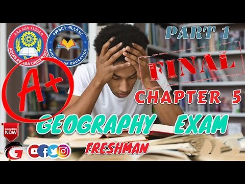 Geography Final Exam Chapter Five(5) part One(1) freshman