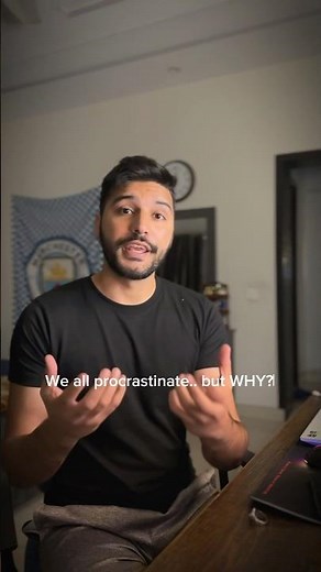 Why do we procrastinate? 🤔
