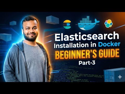 Elasticsearch PART-3 | Full Setup with Docker & Compose (Hindi)#devsecops #elasticsearch